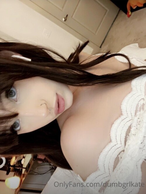 Dumbgrlkate Nude Leaked Onlyfans Photo Dumbgrlkate Nude Leaked Onlyfans Photo